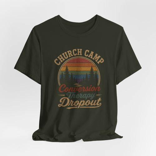 Conversion Therapy Dropout T-Shirt | Vintage Camp Graphic Tee